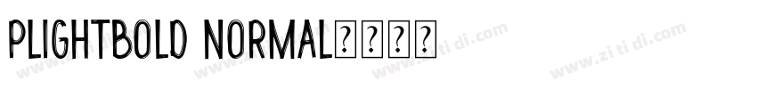 Plightbold normal字体转换